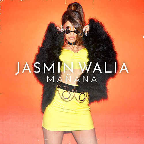 Jasmin Walia — Mañana cover artwork