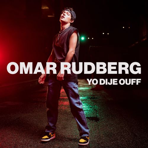 Omar Rudberg — Yo Dije OUFF cover artwork