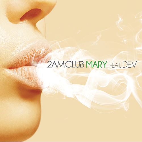 2AM Club featuring Dev — Mary cover artwork