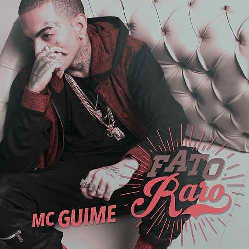 MC Guimê — Fato Raro cover artwork