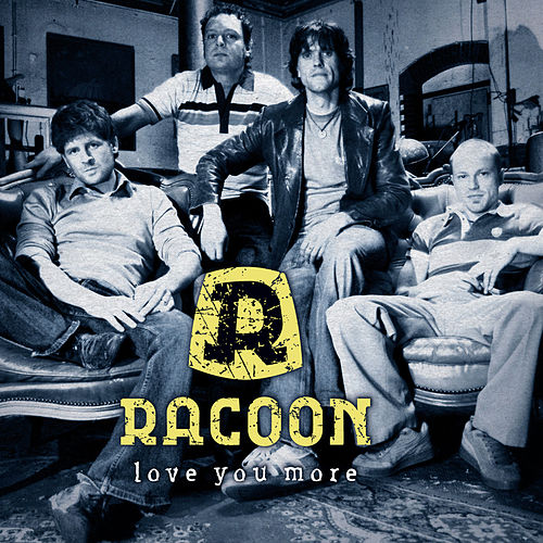 Racoon — Love You More cover artwork