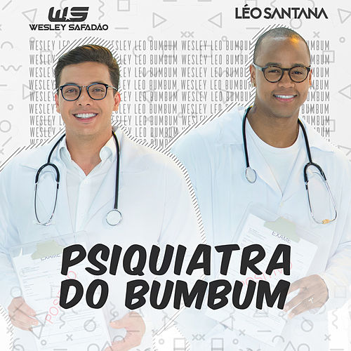 Wesley Safadão & Léo Santana — Psiquiatra do Bumbum cover artwork