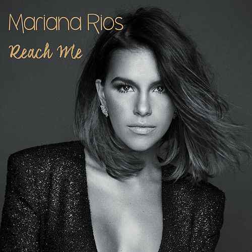 Mariana Rios Reach Me cover artwork