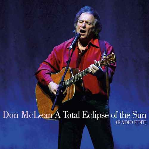 Don McLean A Total Eclipse Of The Sun cover artwork