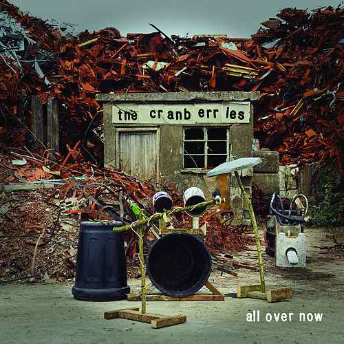 The Cranberries All Over Now cover artwork