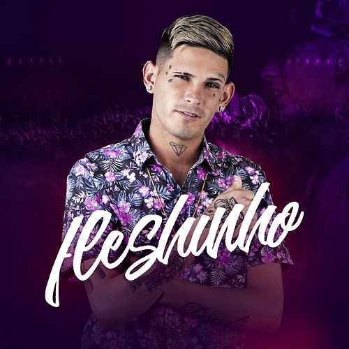 MC Fleshinho — Deixa Lenta cover artwork