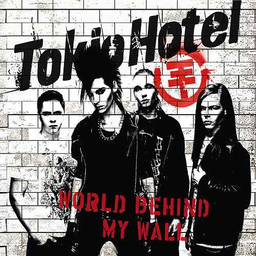 Tokio Hotel World Behind My Wall cover artwork
