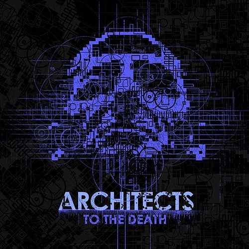 Architects — To The Death cover artwork