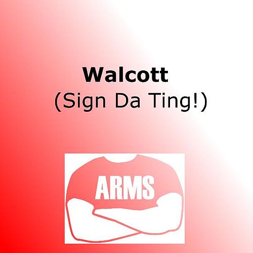 Roxy Arms — Walcott (Sign da Ting!) cover artwork