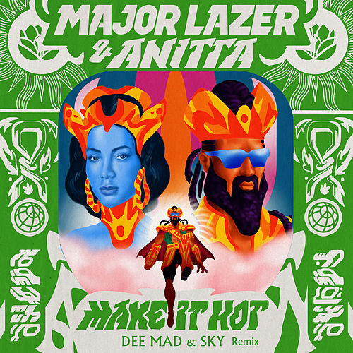 Major Lazer & Anitta — Make It Hot (Dee Mad &amp; Sky Remix) cover artwork