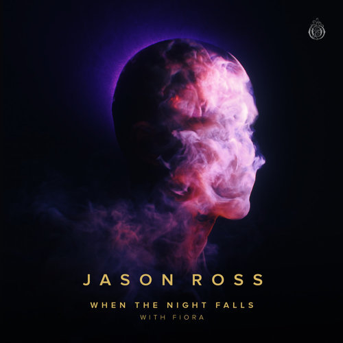 Jason Ross featuring Fiora — When The Night Falls cover artwork