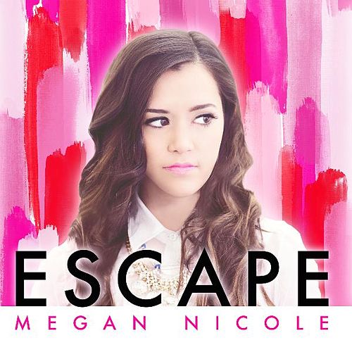 Megan Nicole Escape cover artwork