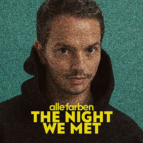 Alle Farben The Night We Met cover artwork