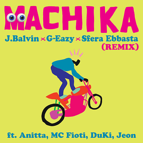 J Balvin, G-Eazy, & Sfera Ebbasta ft. featuring Anitta, MC Fioti, Duki, & Jeon Machika - Remix cover artwork