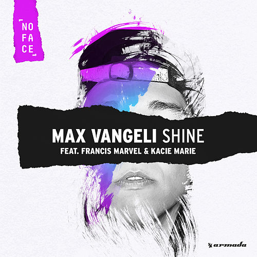 Max Vangeli featuring FRANCIS MARVEL & KACIE MARIE — Shine cover artwork