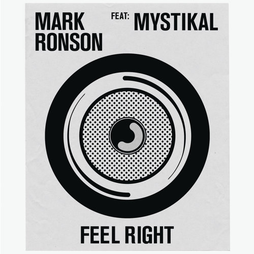 Mark Ronson ft. featuring Mystikal Feel Right cover artwork