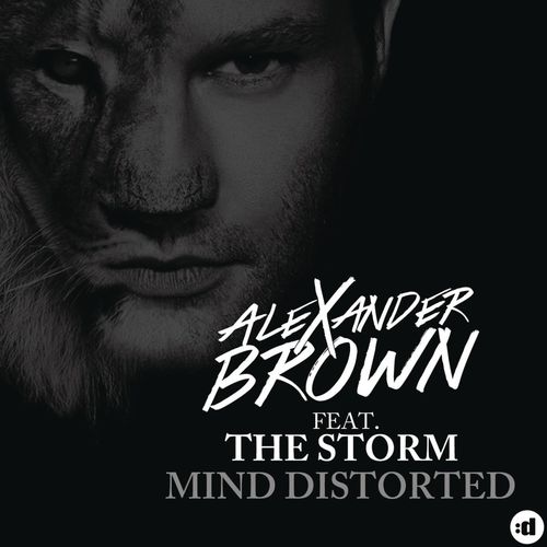 Alexander Brown featuring The Storm — Mind Distorted cover artwork