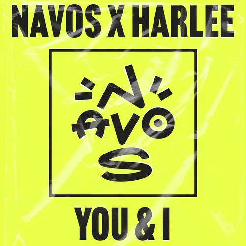 Navos & HARLEE You &amp; I cover artwork