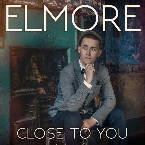 EL MORE — Close To You cover artwork