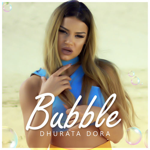 Dhurata Dora — Bubble cover artwork