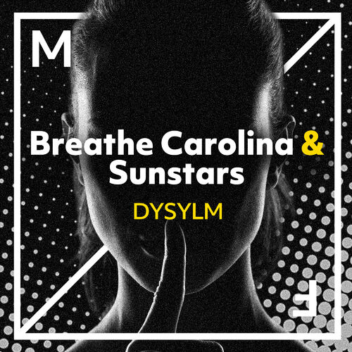 Breathe Carolina & Sunstars DYSYLM cover artwork