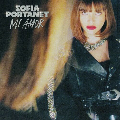 Sofia Portanet — Mi Amor cover artwork