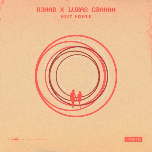 R3HAB & Lukas Graham — Most People cover artwork
