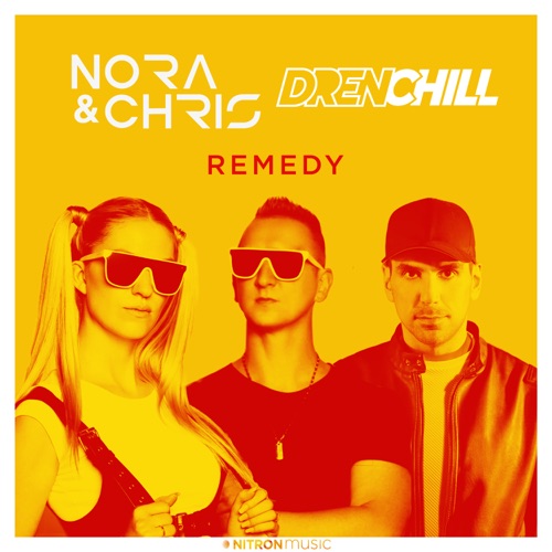 Nora &amp; Chris & Drenchill Remedy cover artwork