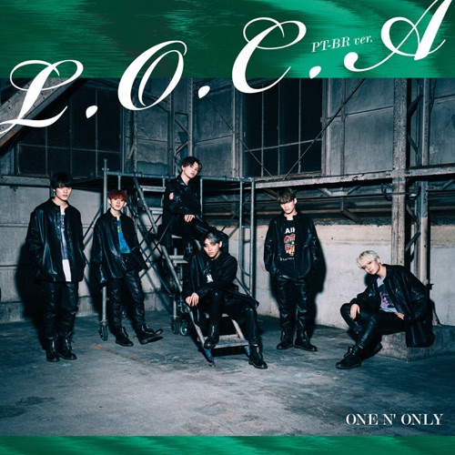 ONE N&#039; ONLY — L.O.C.A (PR-BR Ver.) cover artwork