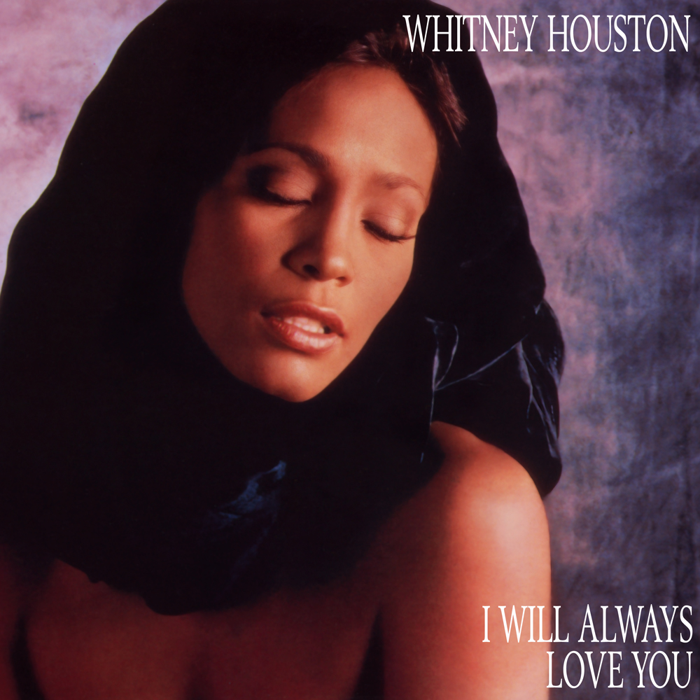 Whitney Houston — I Will Always Love You cover artwork