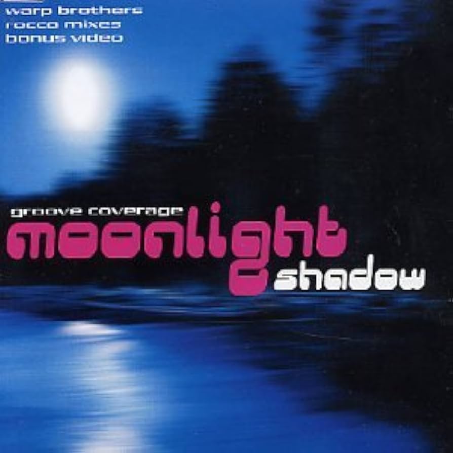 Groove Coverage — Moonlight Shadow cover artwork