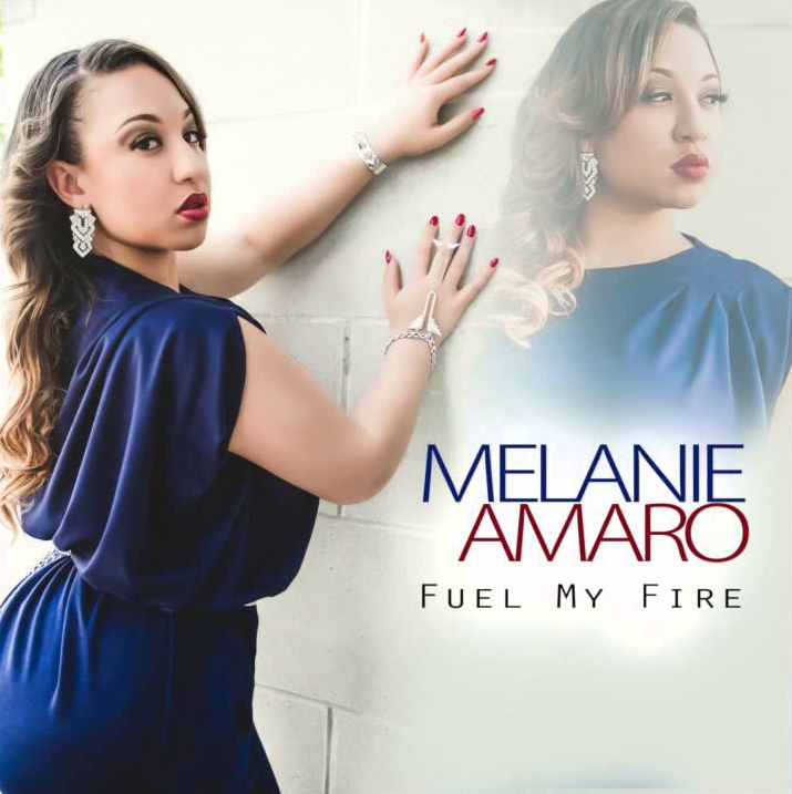 Melanie Amaro — Fuel My Fire cover artwork