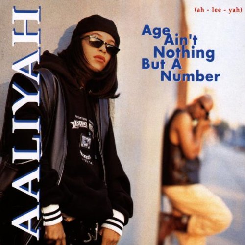 Aaliyah Age Ain&#039;t Nothing But a Number cover artwork