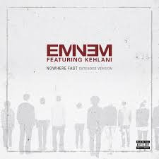 Eminem featuring Kehlani — Nowhere Fast cover artwork