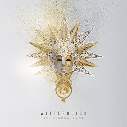 Witterquick — Shattered Suns cover artwork