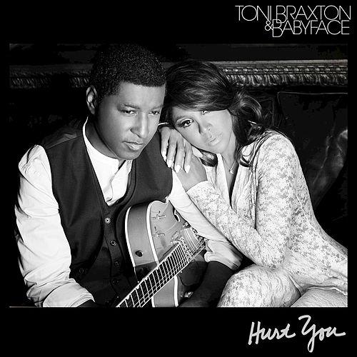 Toni Braxton & Babyface — Hurt You cover artwork