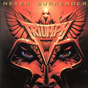 Triumph Never Surrender cover artwork