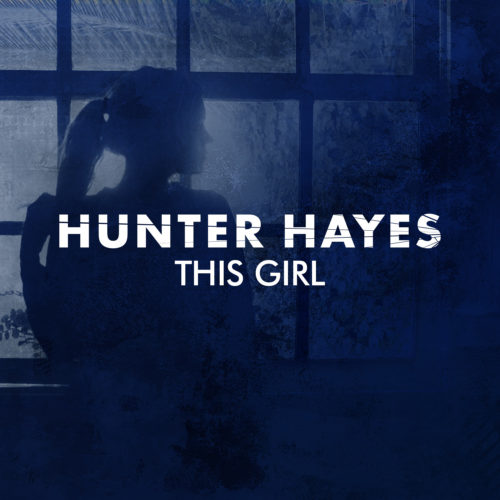 Hunter Hayes — This Girl cover artwork
