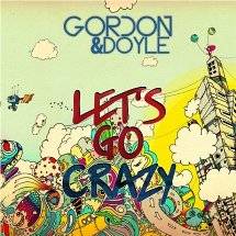 Gordon featuring Doyle — Let&#039;s Go Crazy cover artwork