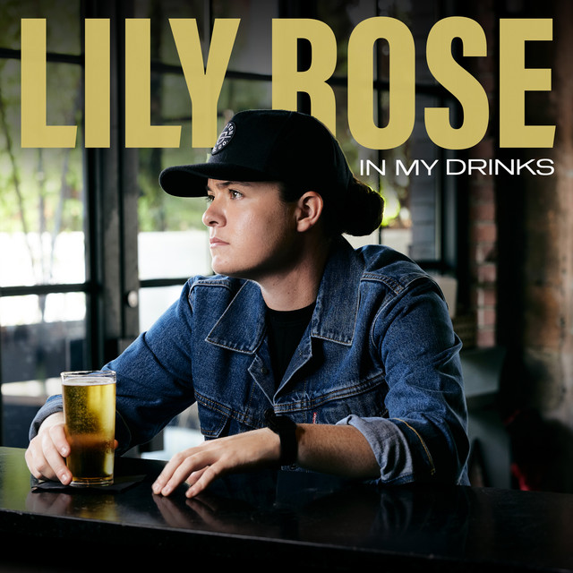 Lily Rose In My Drinks cover artwork