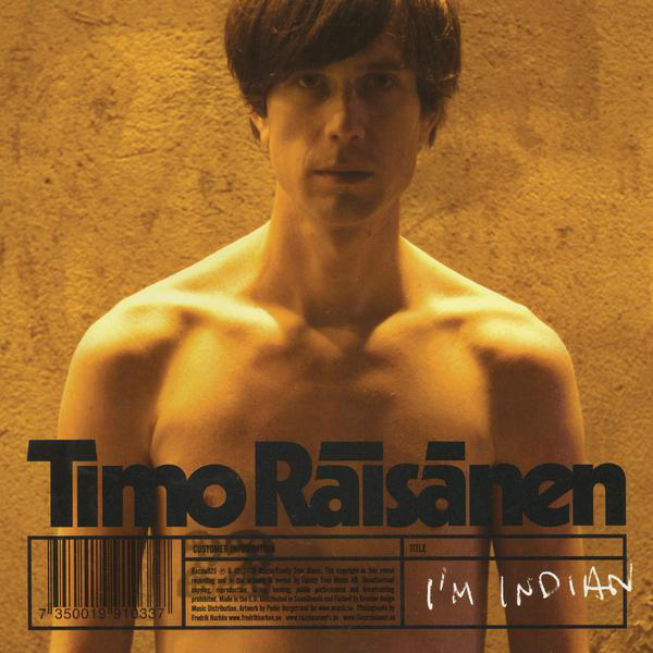 Timo Räisänen I&#039;m Indian cover artwork