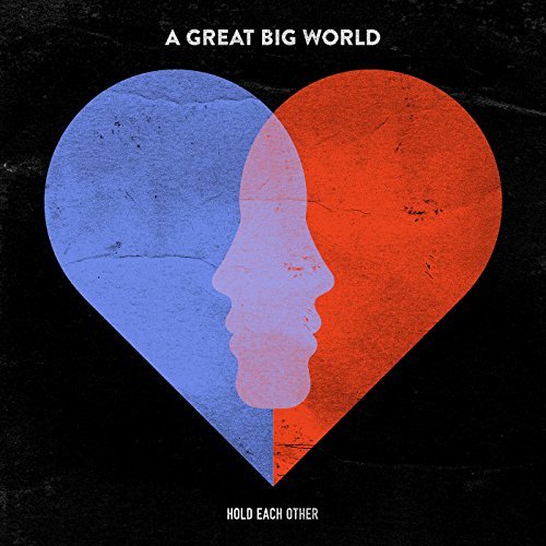 A Great Big World ft. featuring Futuristic Hold Each Other cover artwork