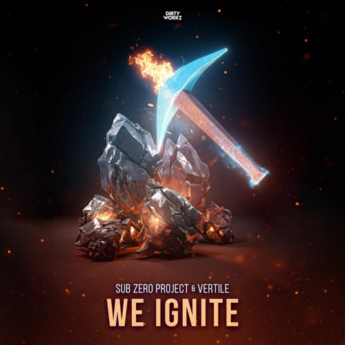 Sub Zero Project & Vertile — We Ignite cover artwork