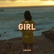 DRAY — Girl cover artwork