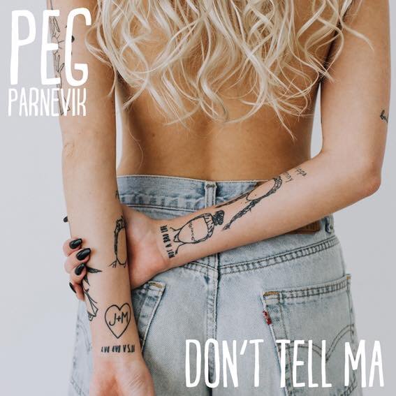 Peg Parnevik — Don&#039;t Tell Ma cover artwork