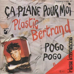 Plastic Bertrand Ça plane pour moi cover artwork