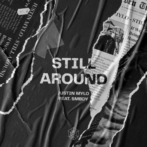 Justin Mylo featuring SMBDY — Still Around cover artwork