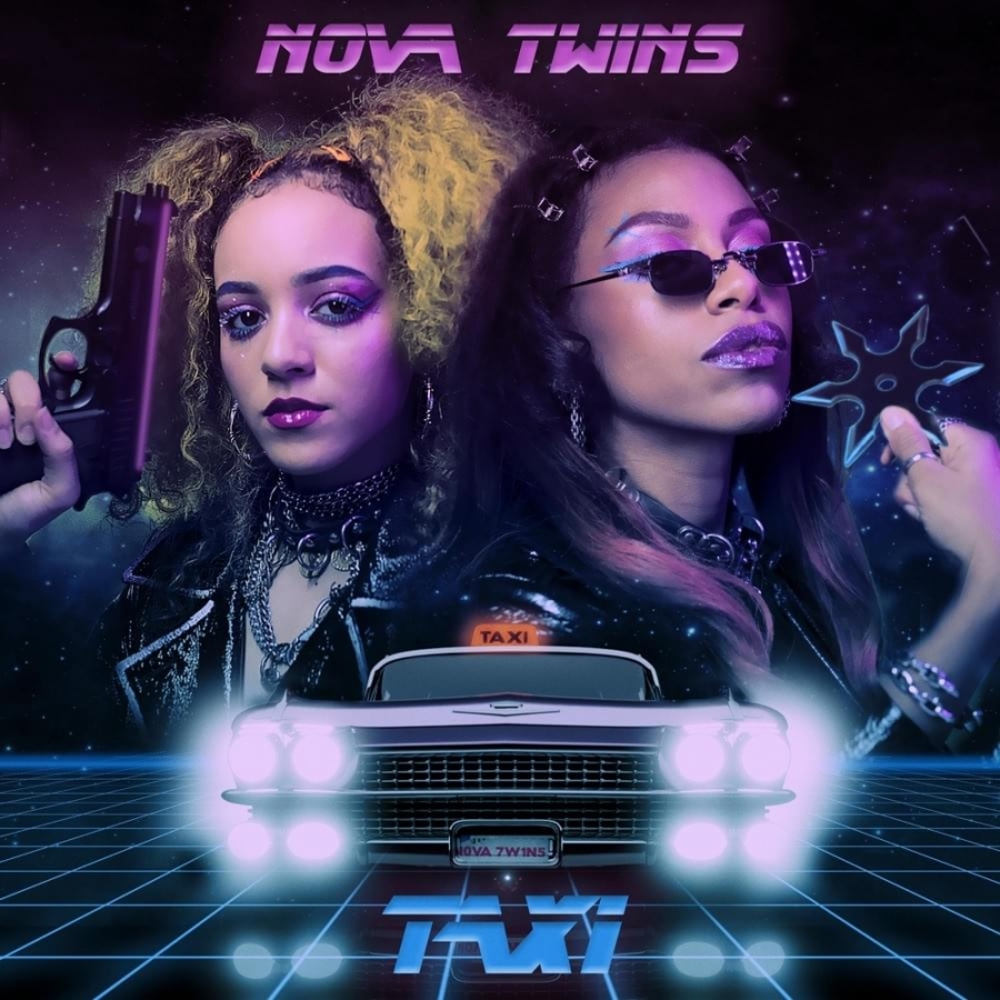 Nova Twins Taxi cover artwork