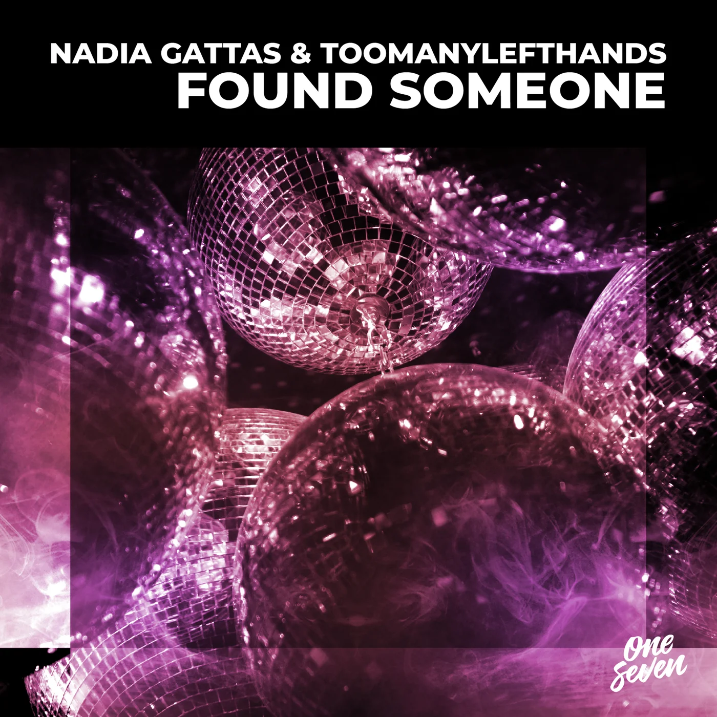 Nadia Gattas & TooManyLeftHands — Found Someone cover artwork
