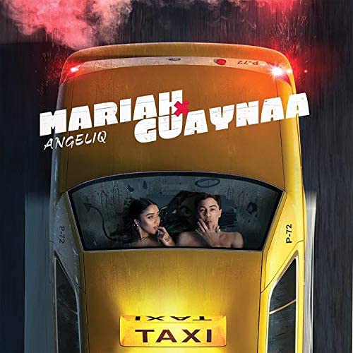 Mariah Angeliq & Guaynaa — Taxi cover artwork